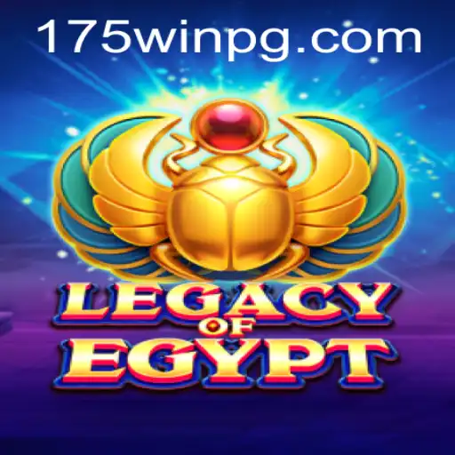 Descubra o Fascinante Mundo de LegacyOfEgypt e Seu Segredo 175win